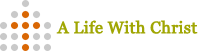 A Life With Christ