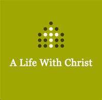 A Life With Christ