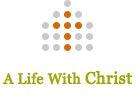 A Life With Christ